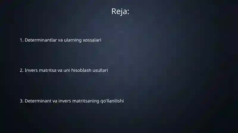 Determinantlar va ularning xossalari 2