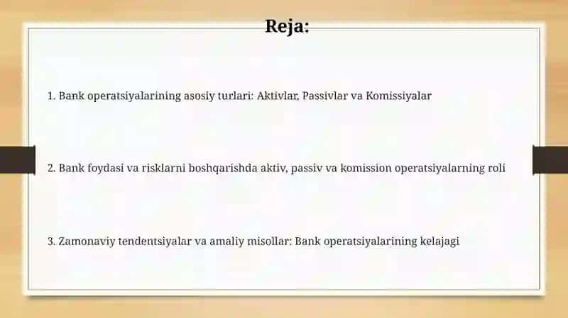 Bank operatsiyalarining asosiy turlari 2