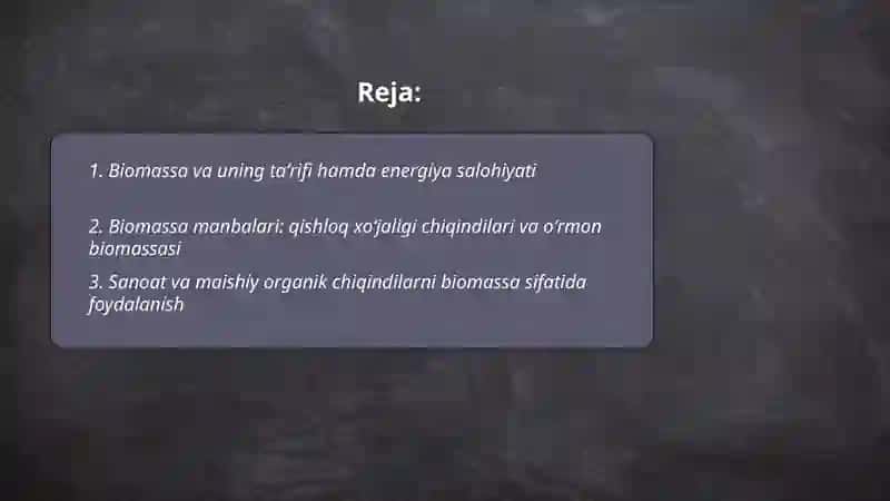 Biomassa va energiya. Biomassadan energiya ishlab chiqarish 2