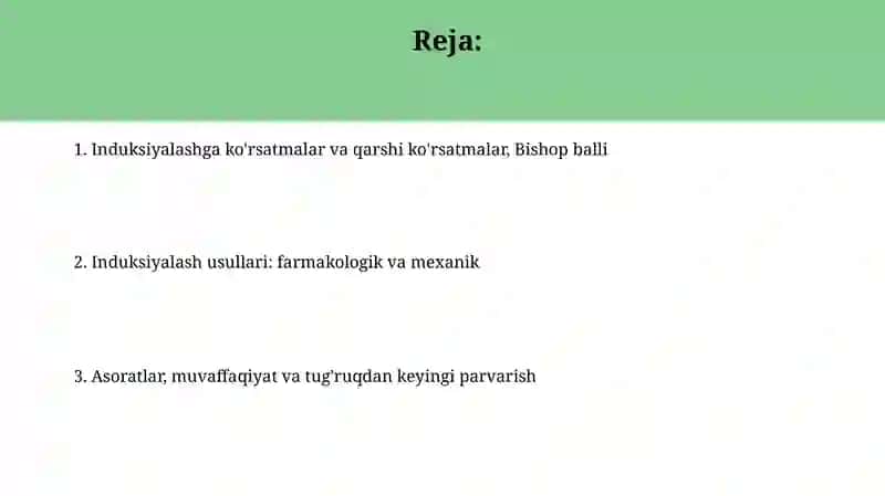 Tug`ruqni induksiya qilish. Usullari. Bishop shkalasi 2
