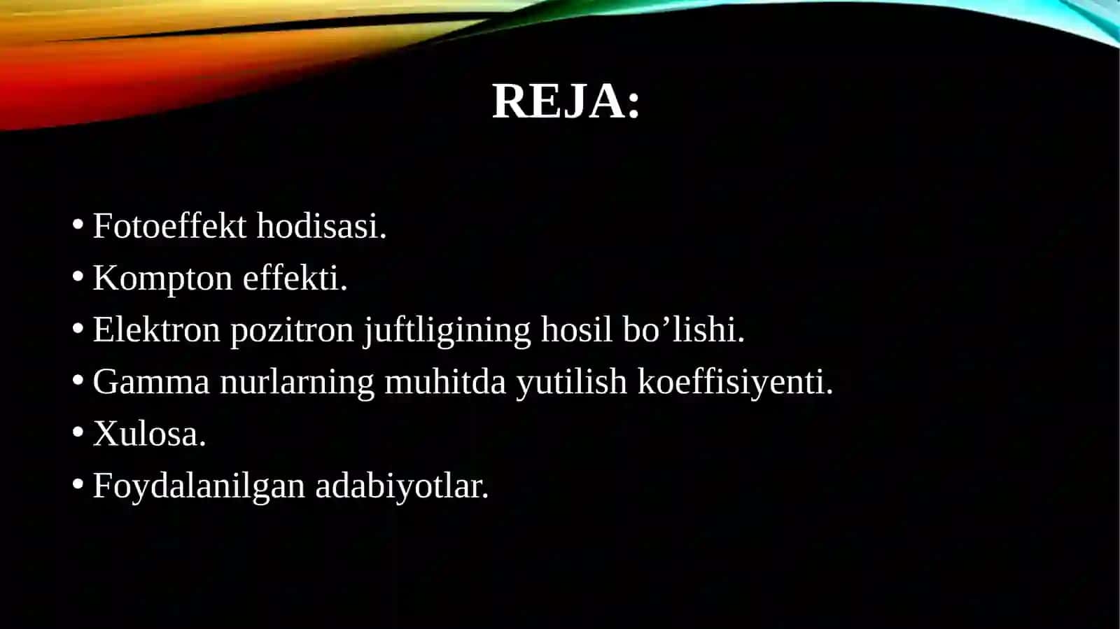 Fotoeffekt, kompton effekt, elektron pozitron juftligining hosil bo’lishi,gamma nurlarning muhitda yutilish koeffisiyenti 2