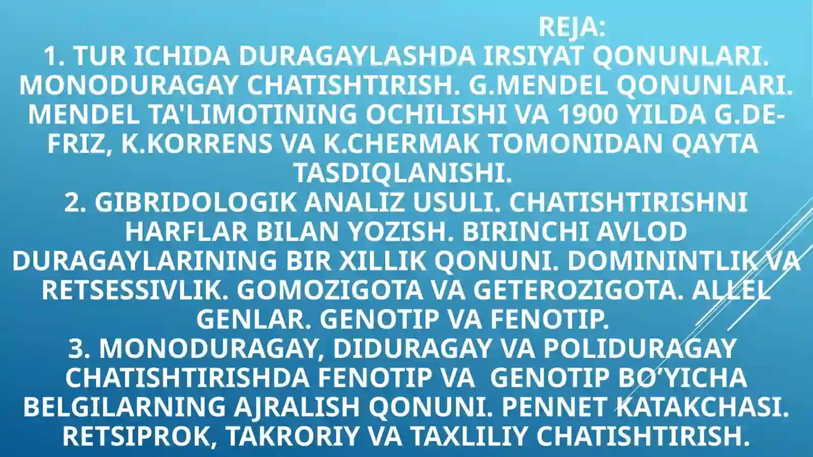 Turichidaduragaylashdairsiyatqonunlari.Monoduragay chatishtirish 2