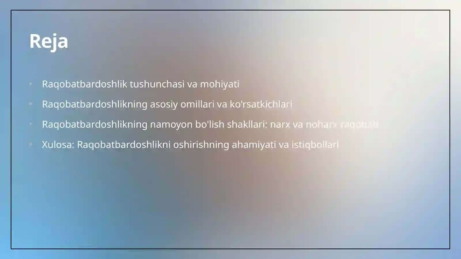 Raqobatbardoshlik va uning namoyon bo'lish shakllari 2