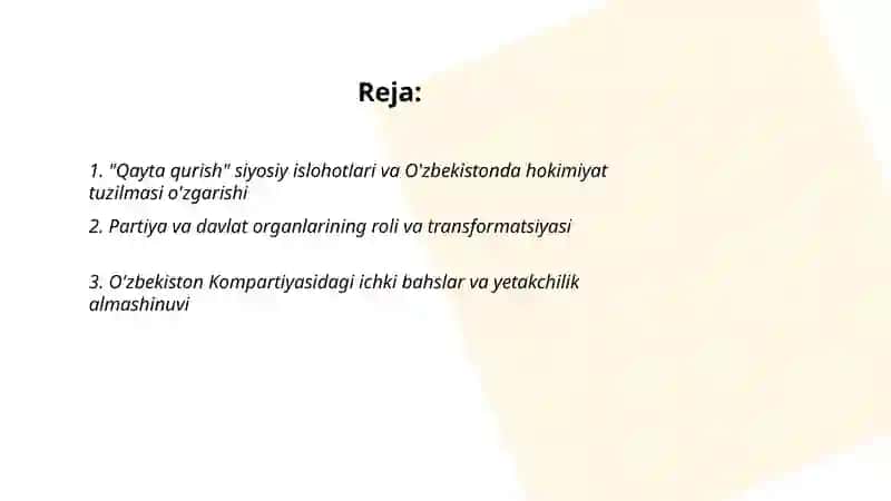 Qayta qurish yillarida O'zbekistondagi ijtimoiy-siyosiy vaziyat 2