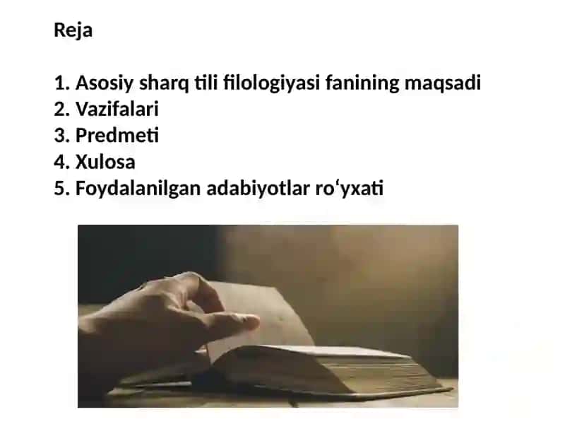 Asosiy sharq tili filologiyasi fanining maqsadi 2