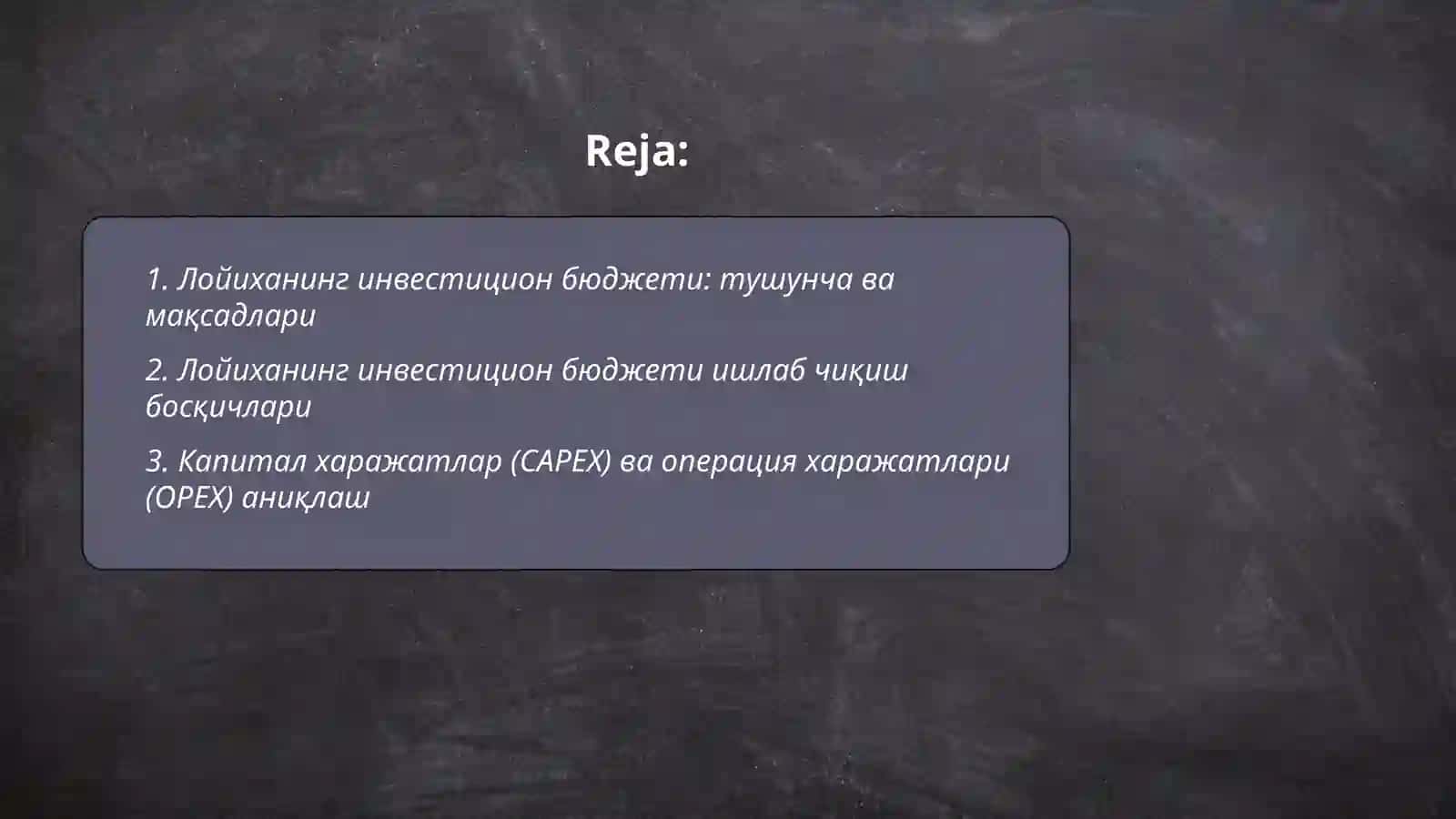 Лойиханинг инвестицион бюджетини ишлаб чиқиш 2