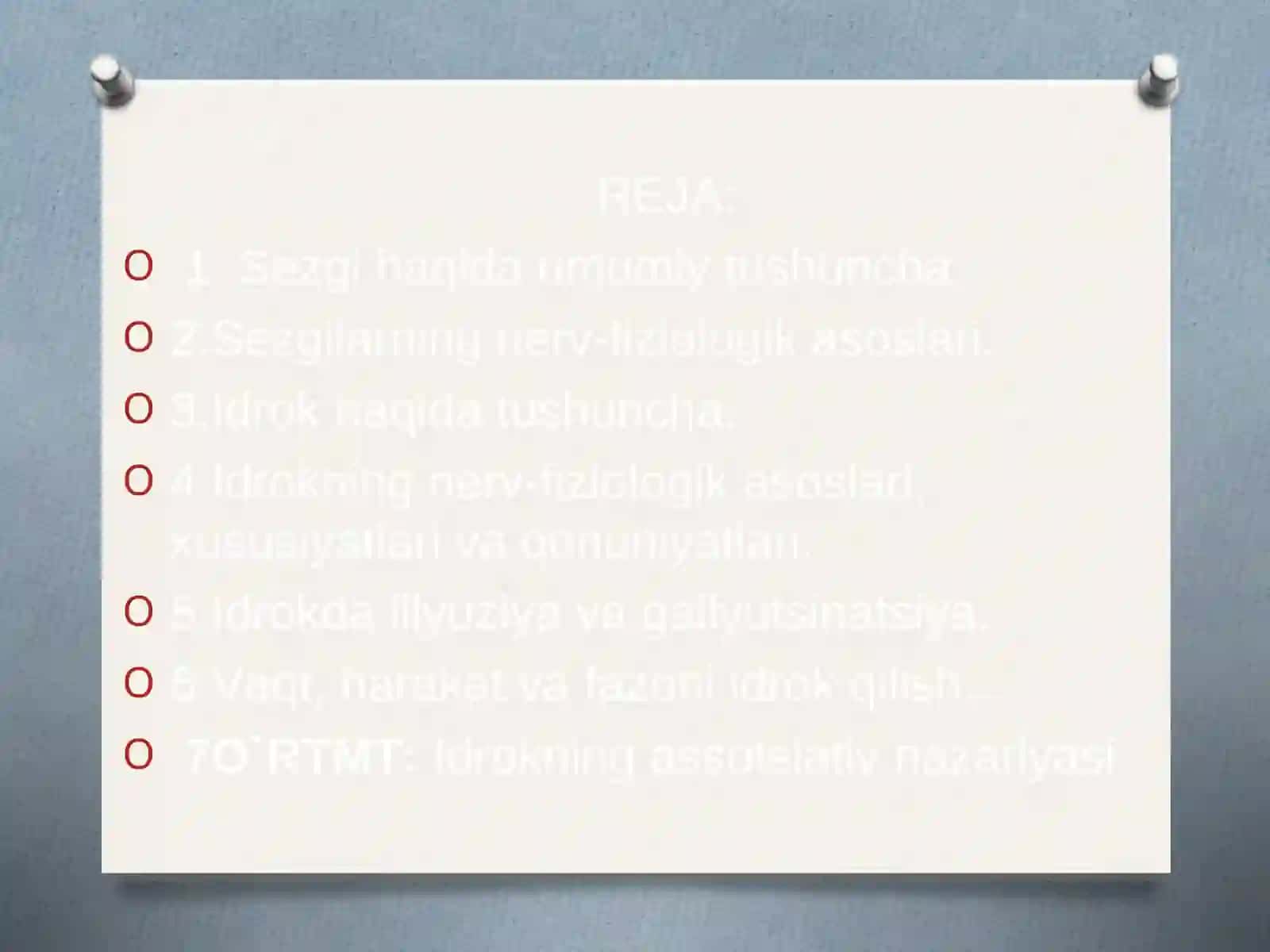 Sezgi va idrokning psixologik mohiyati, fiziologiyasi 2
