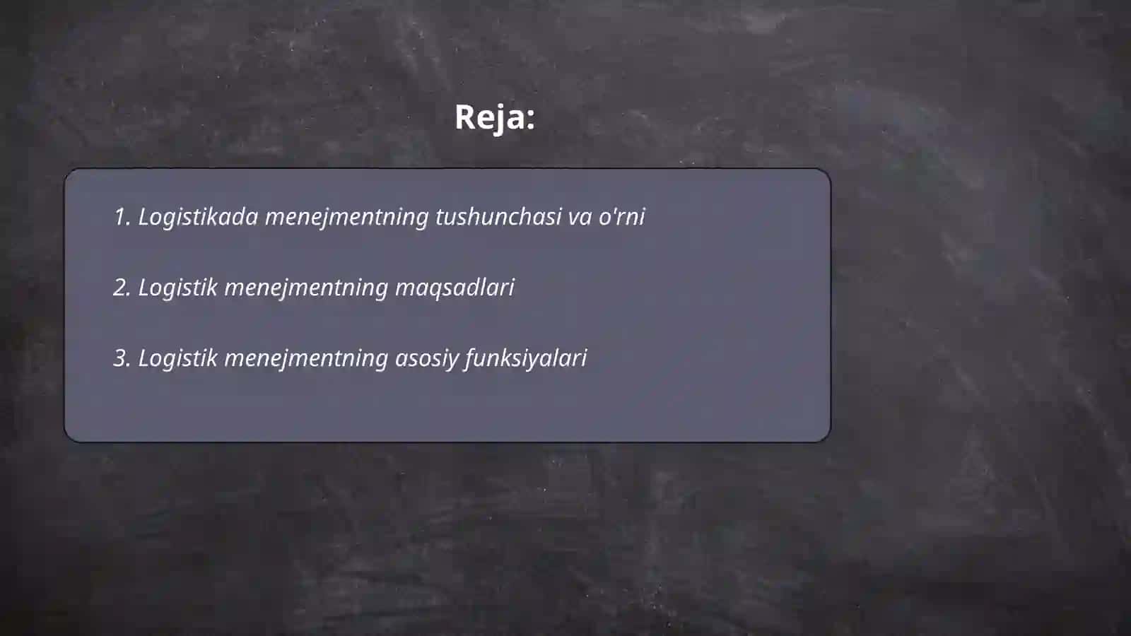 Logistikada menejmentning o'mi, maqsadi va funksiyalari 2