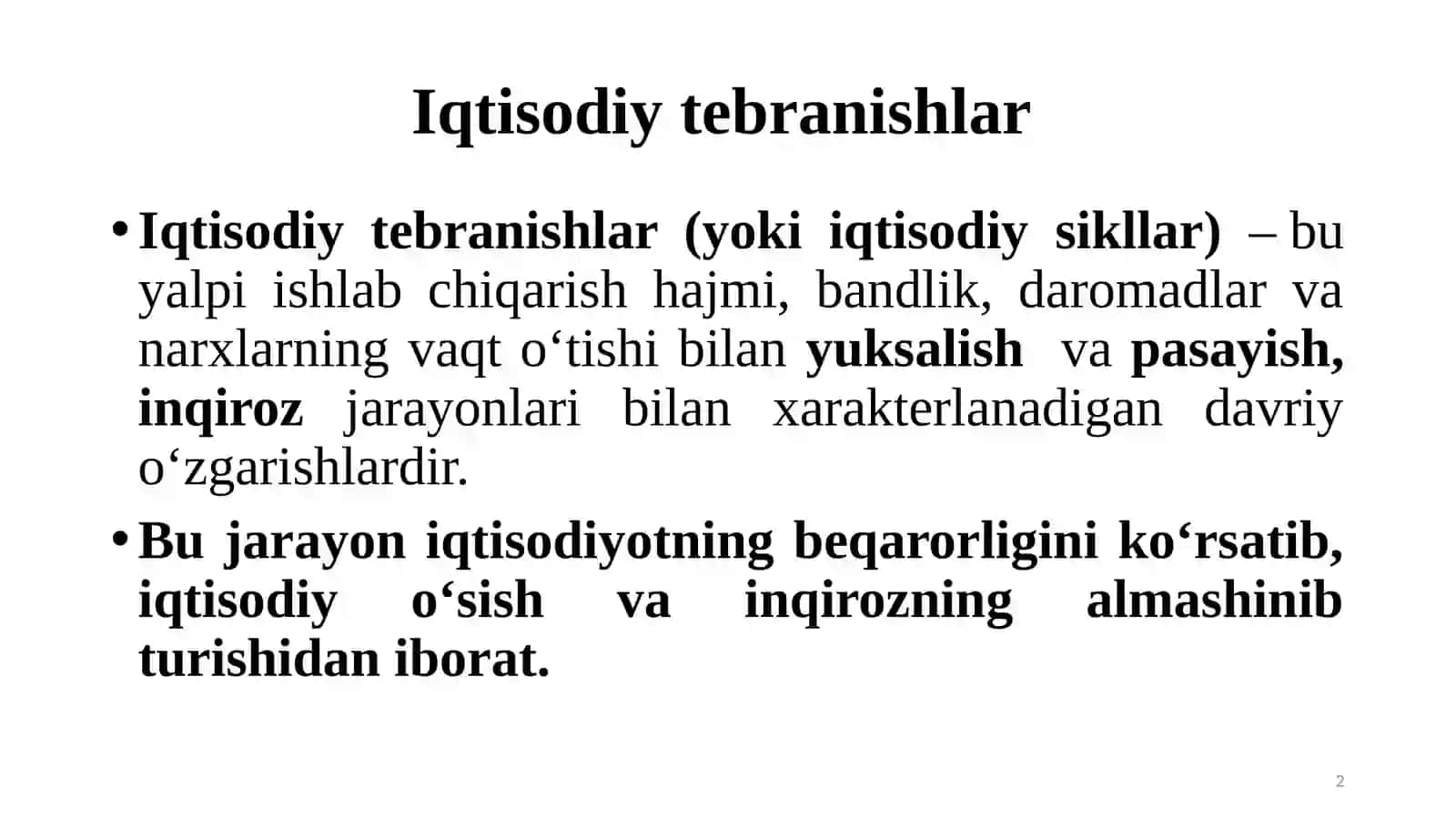 IQTISODIY TEBRANISHLAR. ISHSIZLIK 2