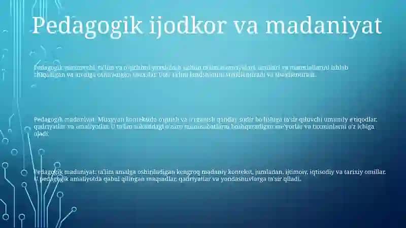 Pedagogik Ijodkor, Pedagogik Madaniyat 2