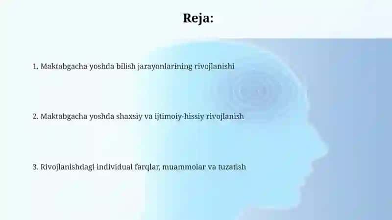 Maktabgacha yosh davrida psixik rivojlanish turlari 2
