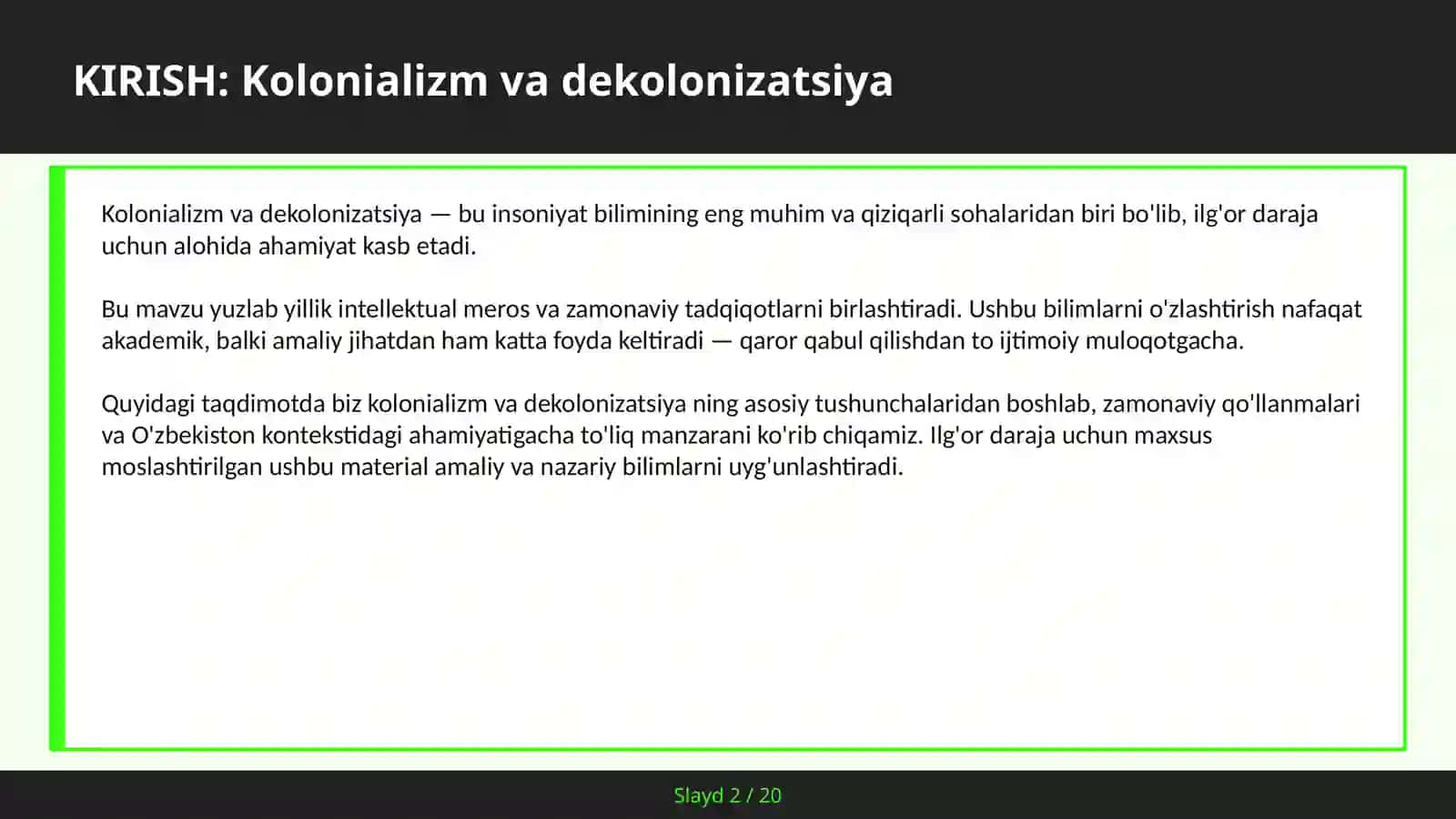 Kolonializm va Dekolonizatsiya 2