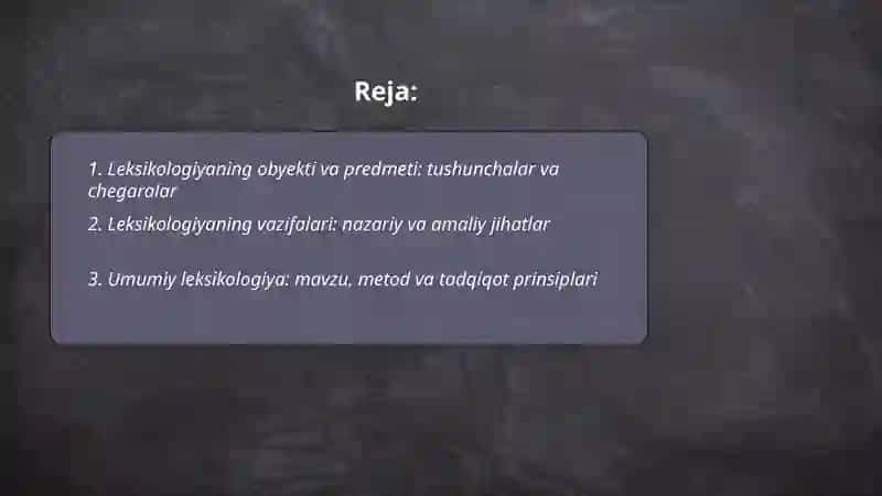 Leksikologiyaning obyekti, predmeti va vazifalari 2