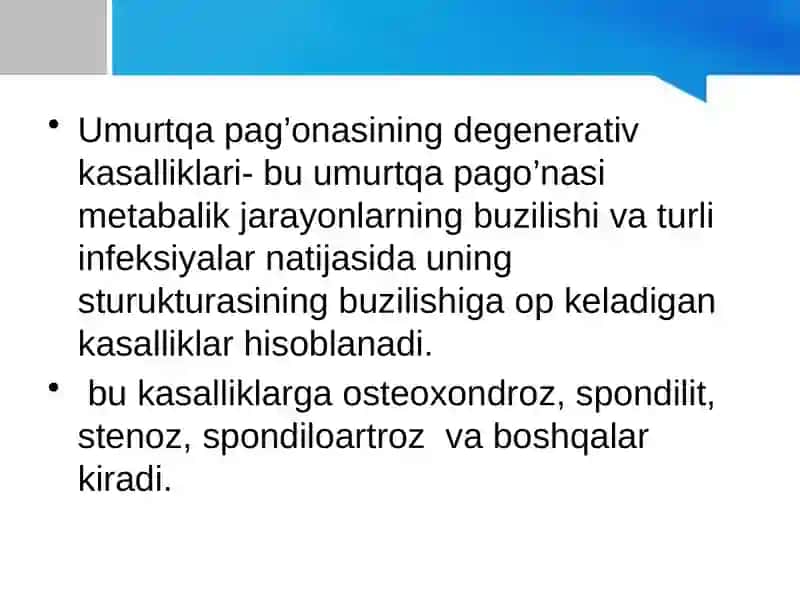 Umurtqayallig’lanish va degenerativ -distrofikkasalliklari 2