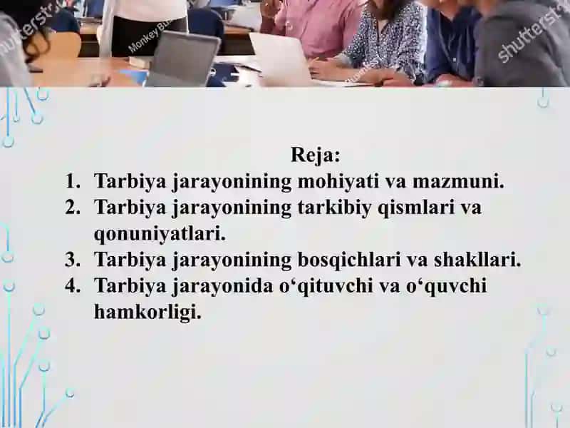 Tarbiya jarayonining mohiyati va mazmuni 2