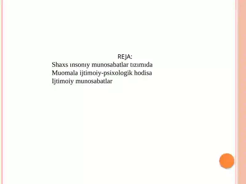 Shaxs insoniy munosabatlar tizimida. Muomala texnikasi va strategiyasi 2