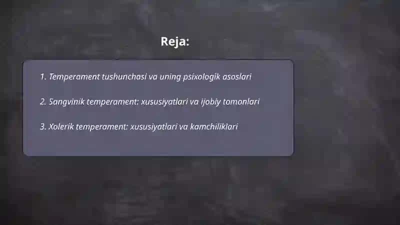 Temperament tiplari va xususiyatlari 2