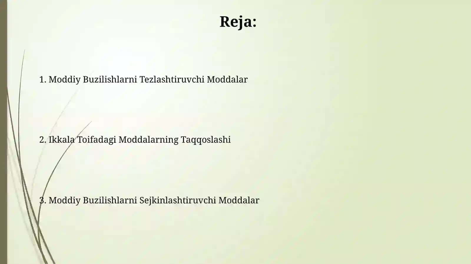Destruksiyani tezlatuvchi va sekinlatuvchi moddalar 2