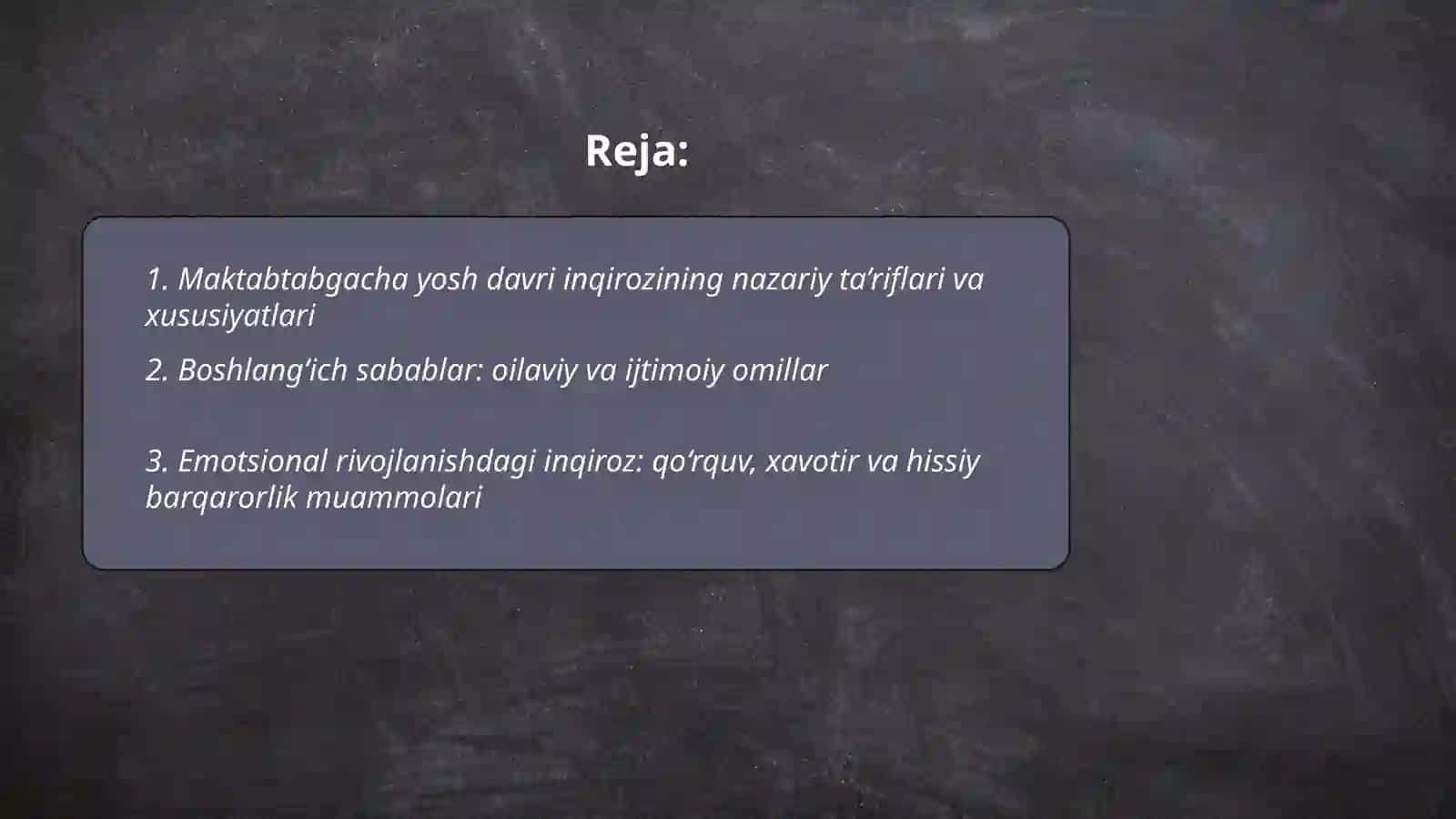 Maktabtabgacha yosh davri inqirozi 2