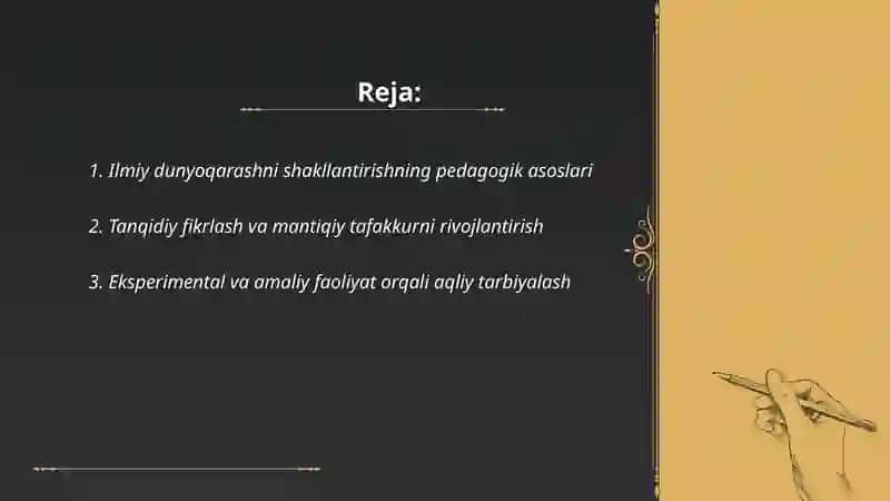 Ilmiy dunyoqarashni shakllantirish va oʻquvchilarni aqliy tarbiyalash 2