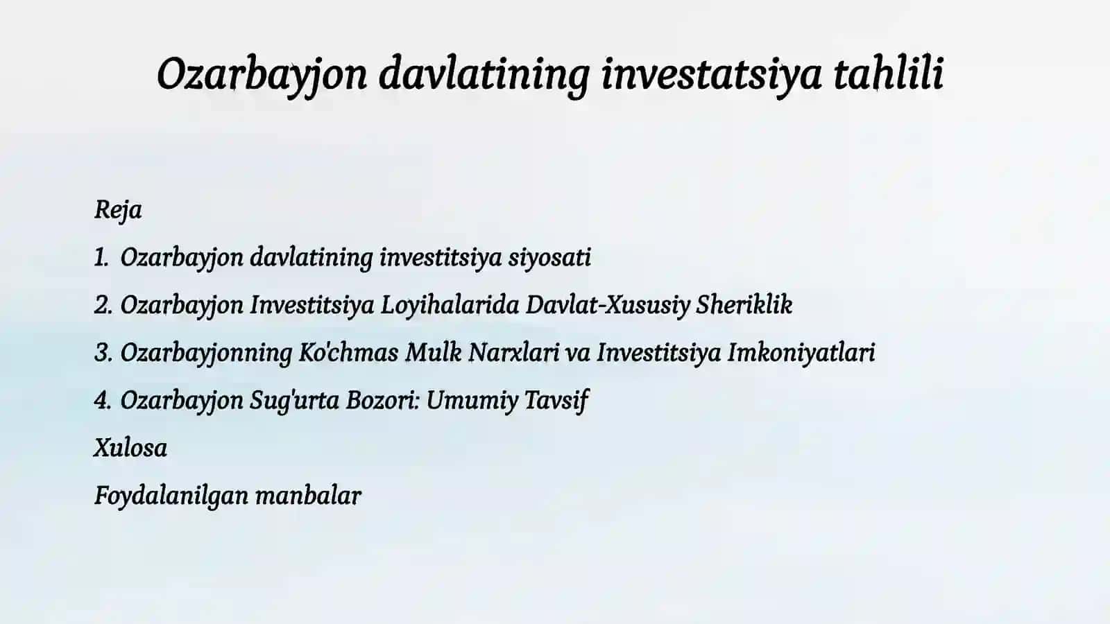 Ozarbayjon Davlatining Investitsiya Siyosati 2