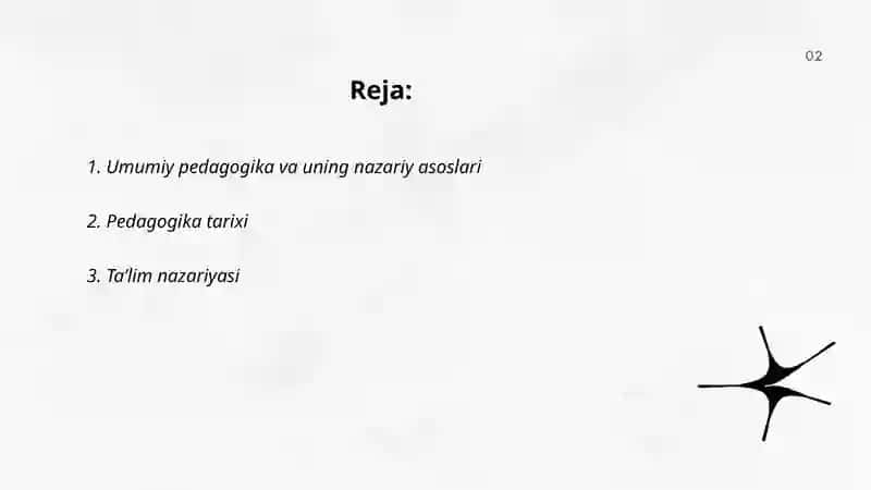 Umumiy pedagogika fanining asosiy tarmoqlari 2