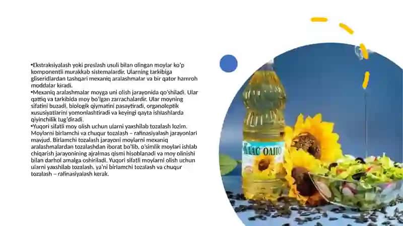 O’SIMLIK MOYLARINI BIRLAMCHI TOZALASH 2