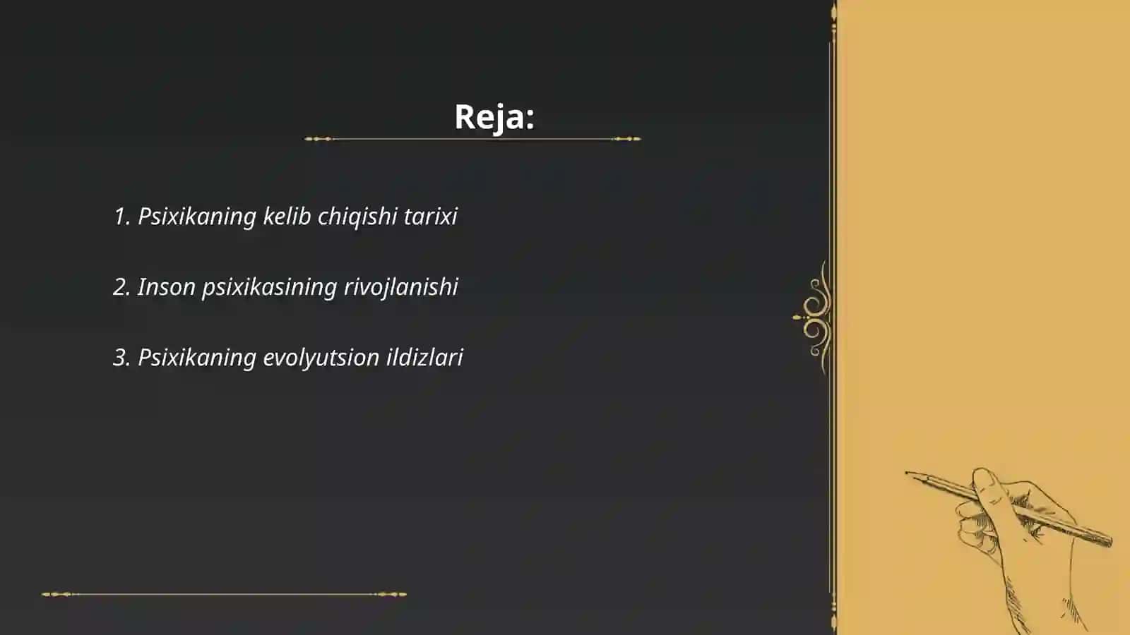 Psixikaning evolyutsiyasi va vujudga kelishi 2