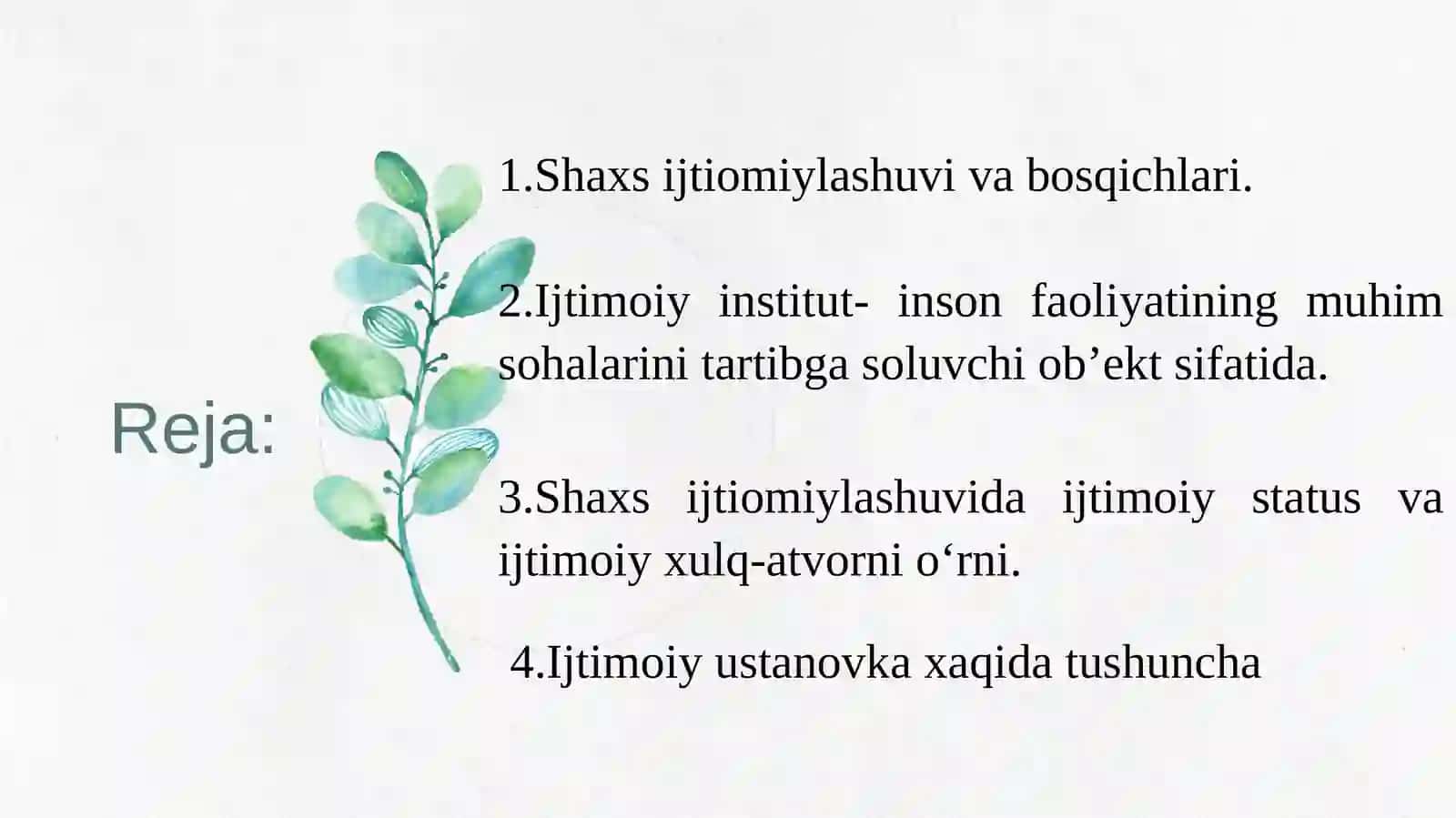 Shaxsning ijtimoiylashuvi va ijtimoiy xulq-atvor 2