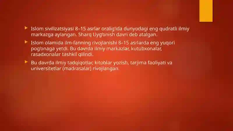 Islom sivilizatsiyasining ilm-fanga qo‘shgan hissasi 2