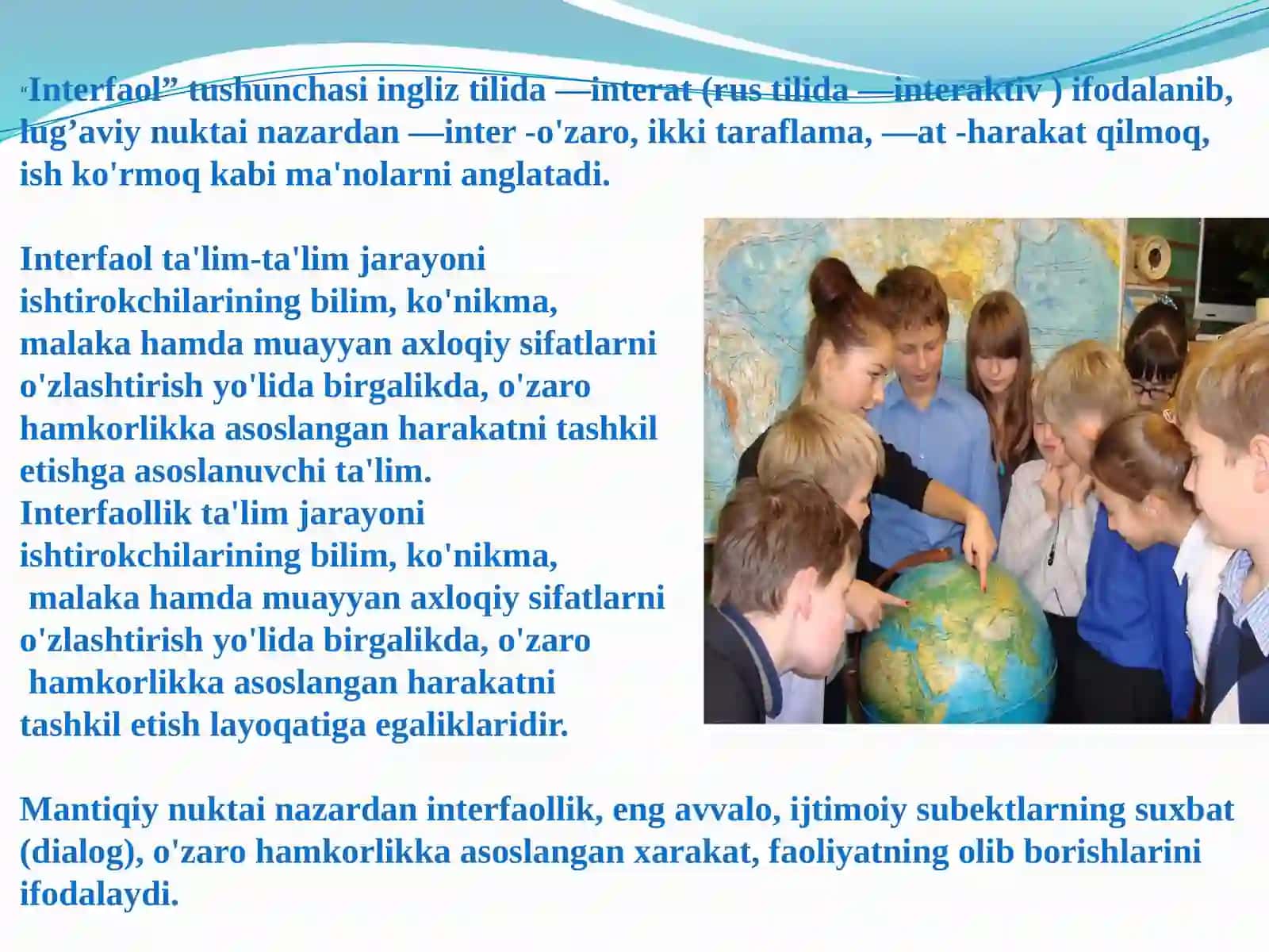 Interfaolta'lim, uning shakllari. Geografiya fanidan interfaol darslar ni tashkil etish metodikasi 2