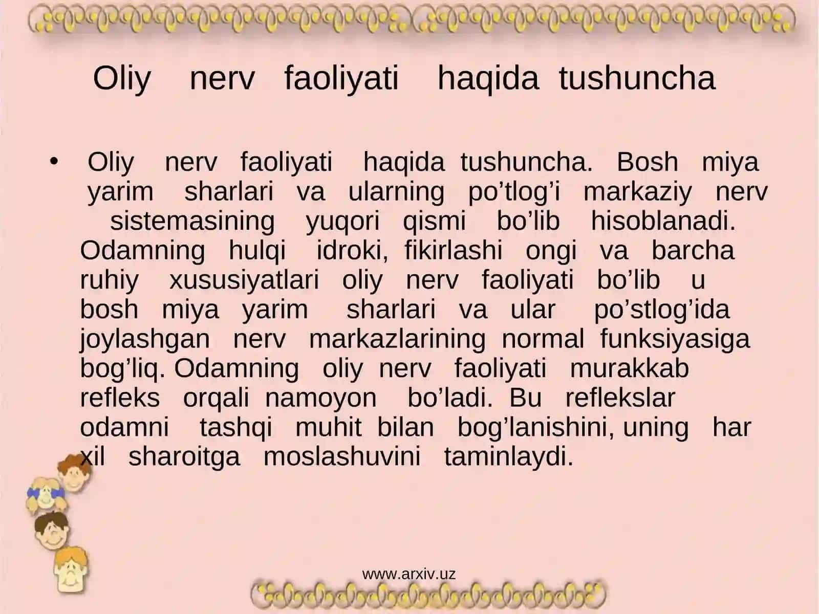 Oliy nerv faoliyati haqida tushuncha 2