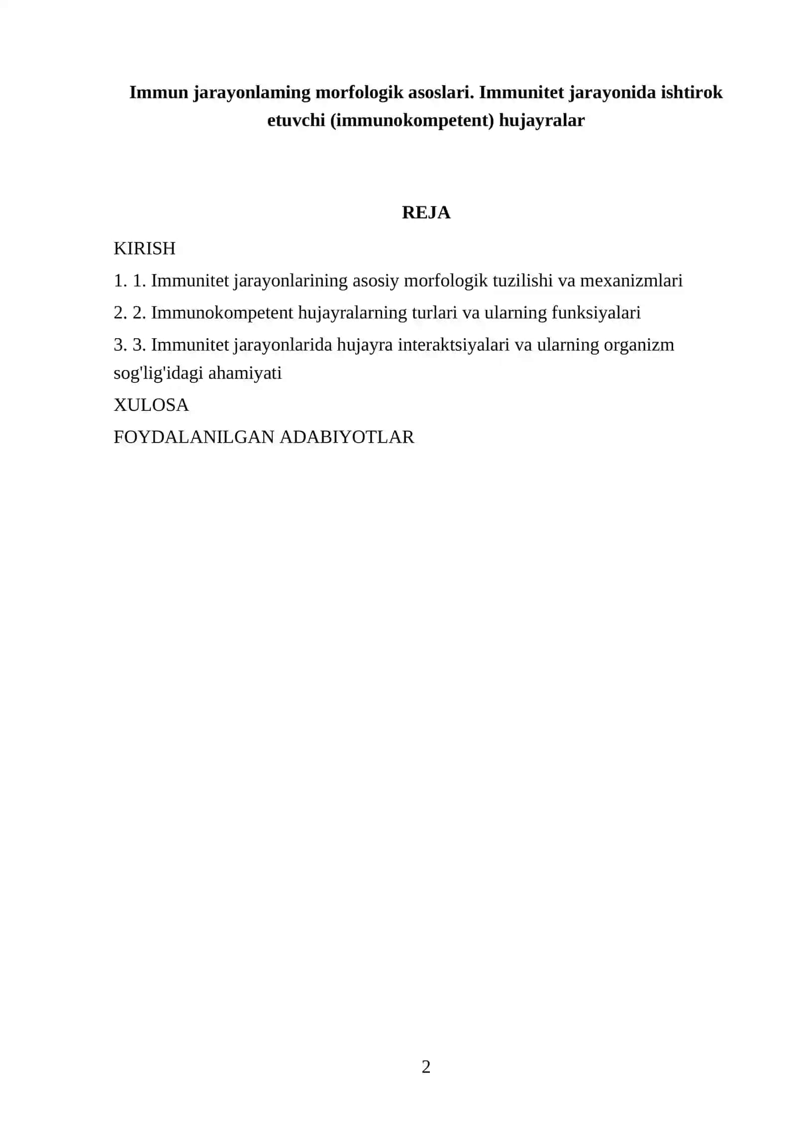 Immun jarayonlaming morfologik asoslari. Immunitet jarayonida ishtirok etuvchi (immunokompetent) hujayralar 2