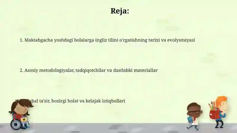 Historiyof teaching englishto preschool age children as a secondlanguage 2