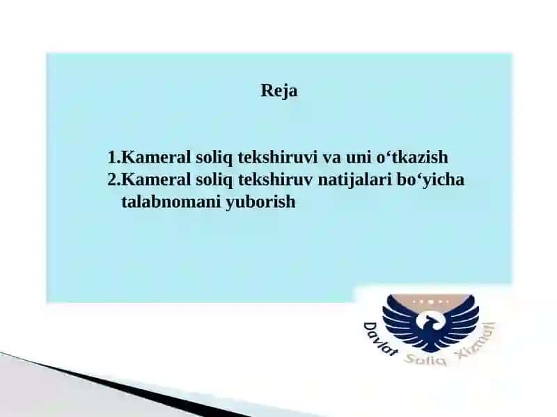 Kameral soliq tekshiruvi, uni tashkil qilish va o‘tkazish mexanizmi 2