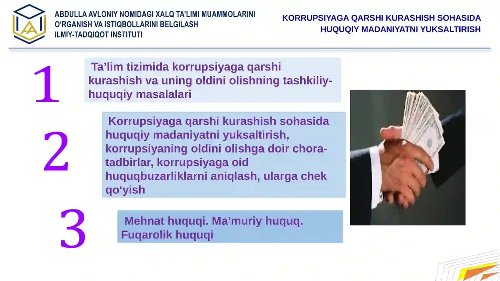 KORRUPSIYAGA QARSHI KURASHISH SOHASIDA HUQUQIY MADANIYATNI YUKSALTIRISH 2