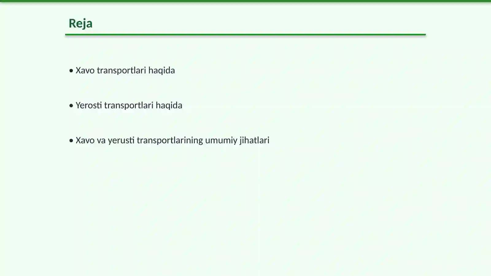 Xavo va yerusti transportlari mavzusida mashgulot ishlanmasi 2