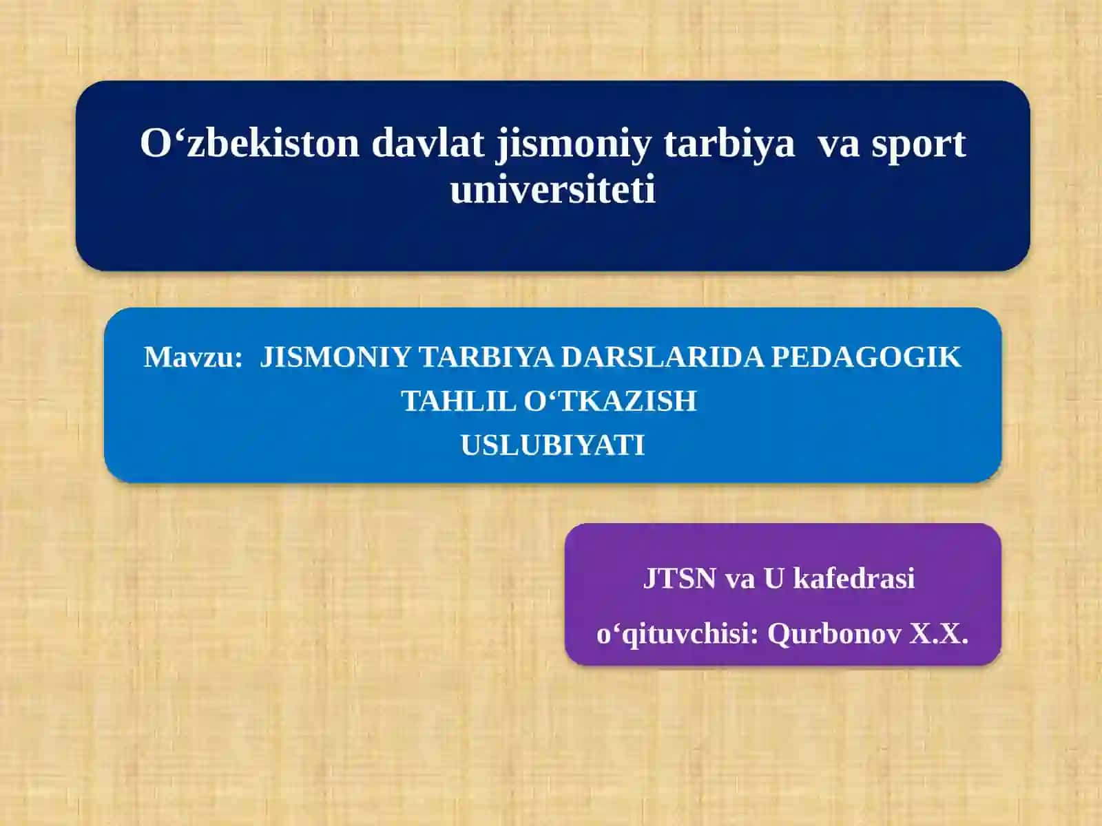 JISMONIY TARBIYA DARSLARIDA PEDAGOGIK TAHLIL O‘TKAZISH USLUBIYATI 2