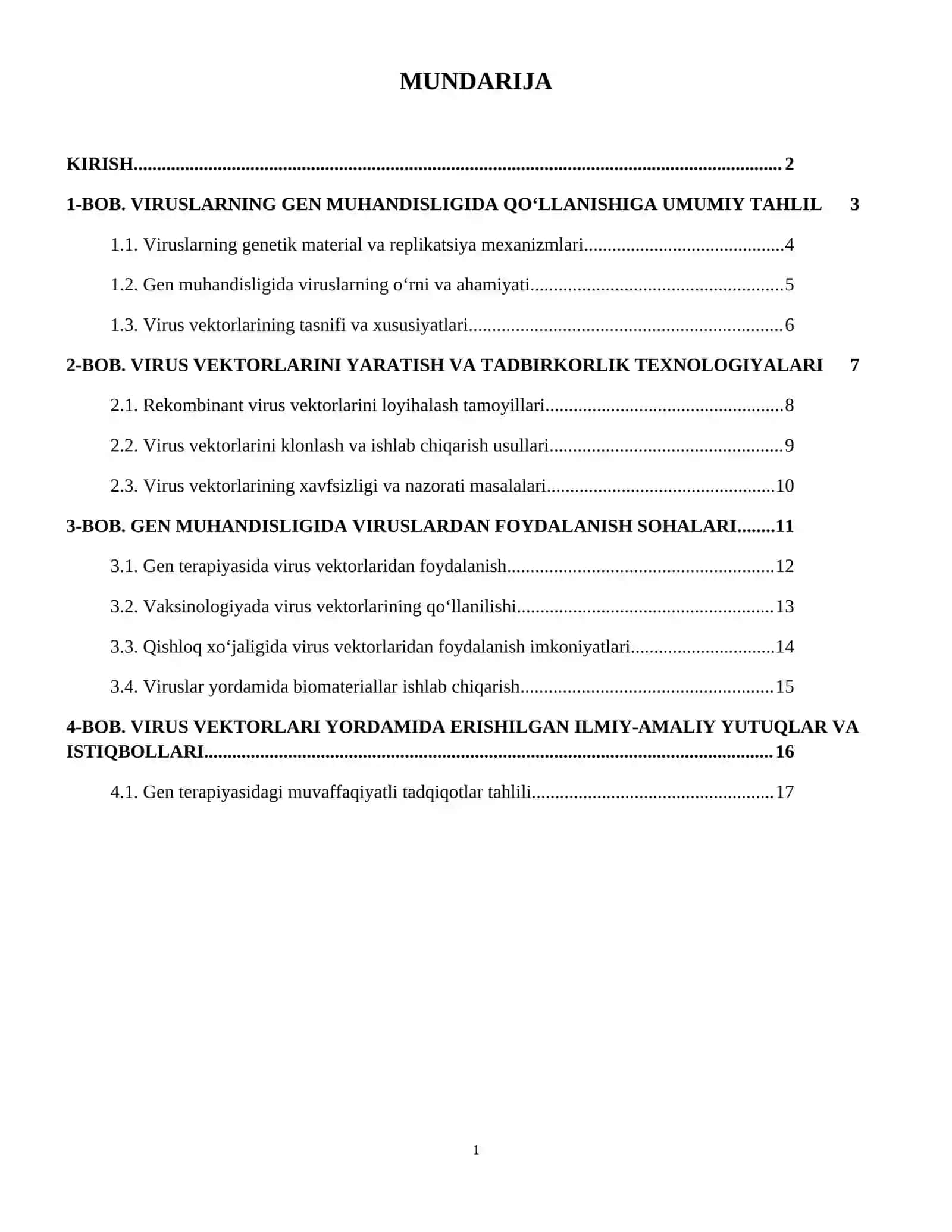 Viruslarning gen muhandisligida qo‘llanilishi va ushbu yo‘nalishda erishilgan yutuqlarni tahlil qilish. 2