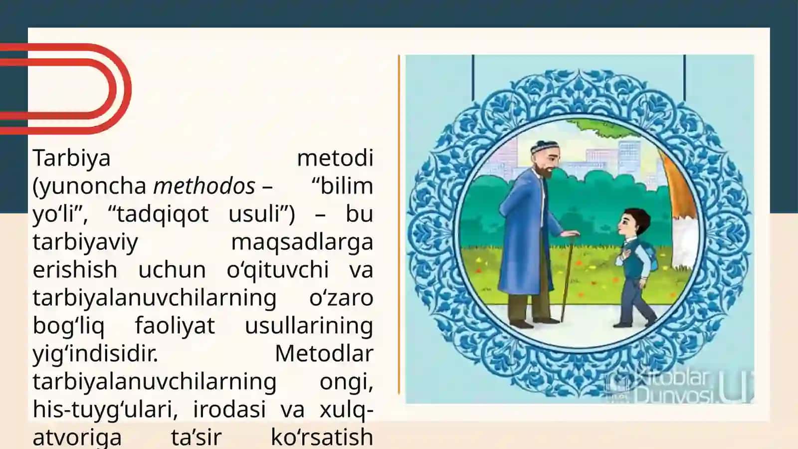 Tarbiya metodlarini amaliy tahlil qilish 2
