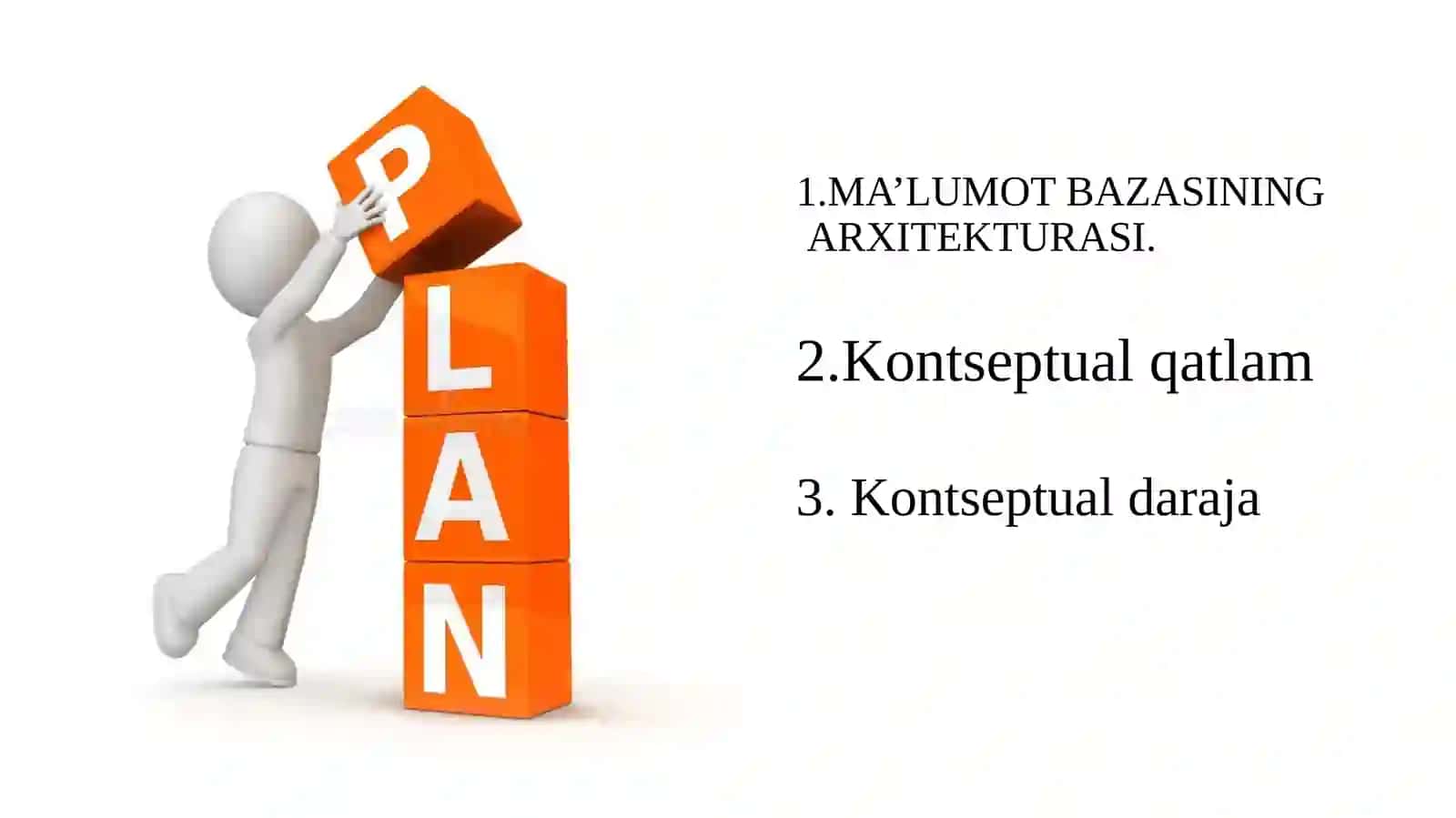 MA’LUMOT BAZASI TIZIMINING ARXITEKTURASI 2