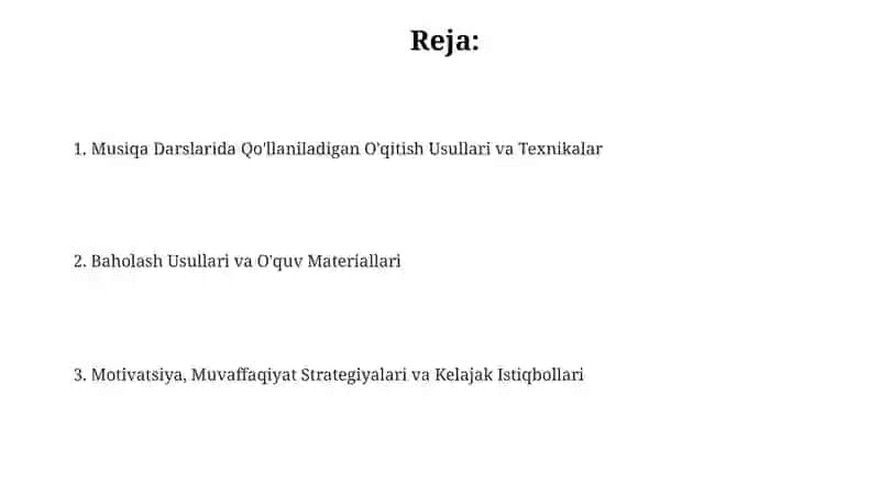 Musiqa mashgʻulotlarida qo'lanadigan usul va uslublar 2