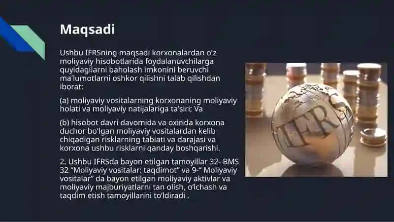 IFRS 7 “MOLIYA VOSITALARI:MA'LUMOTLARNI OSHKOR QILISH” 2