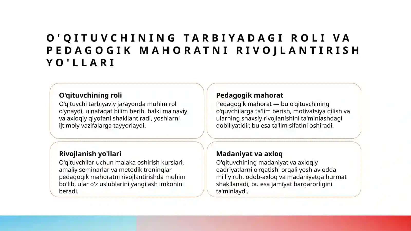 O‘qituvchining tarbiyachi sifatidagi mahorati 2