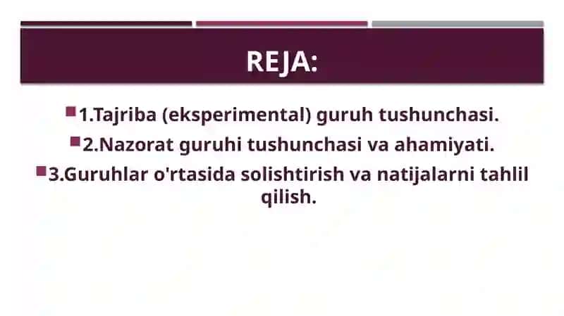 Tajribava nazorat guruhlari haqida tushuncha 2