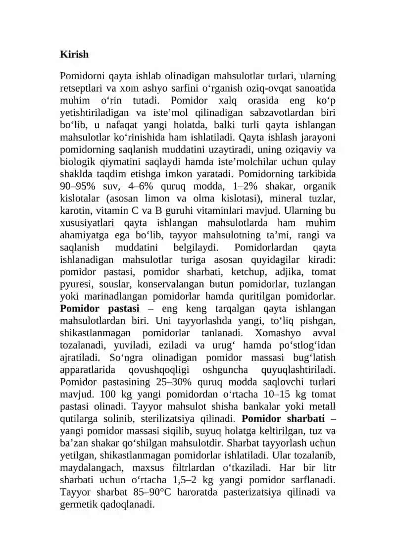 Pоmidоrni qayta ishlab оlinadigan mahsulоtlar turlari ularni rеtsеplari va  хоm ashyo sarfini o`rganish. 2