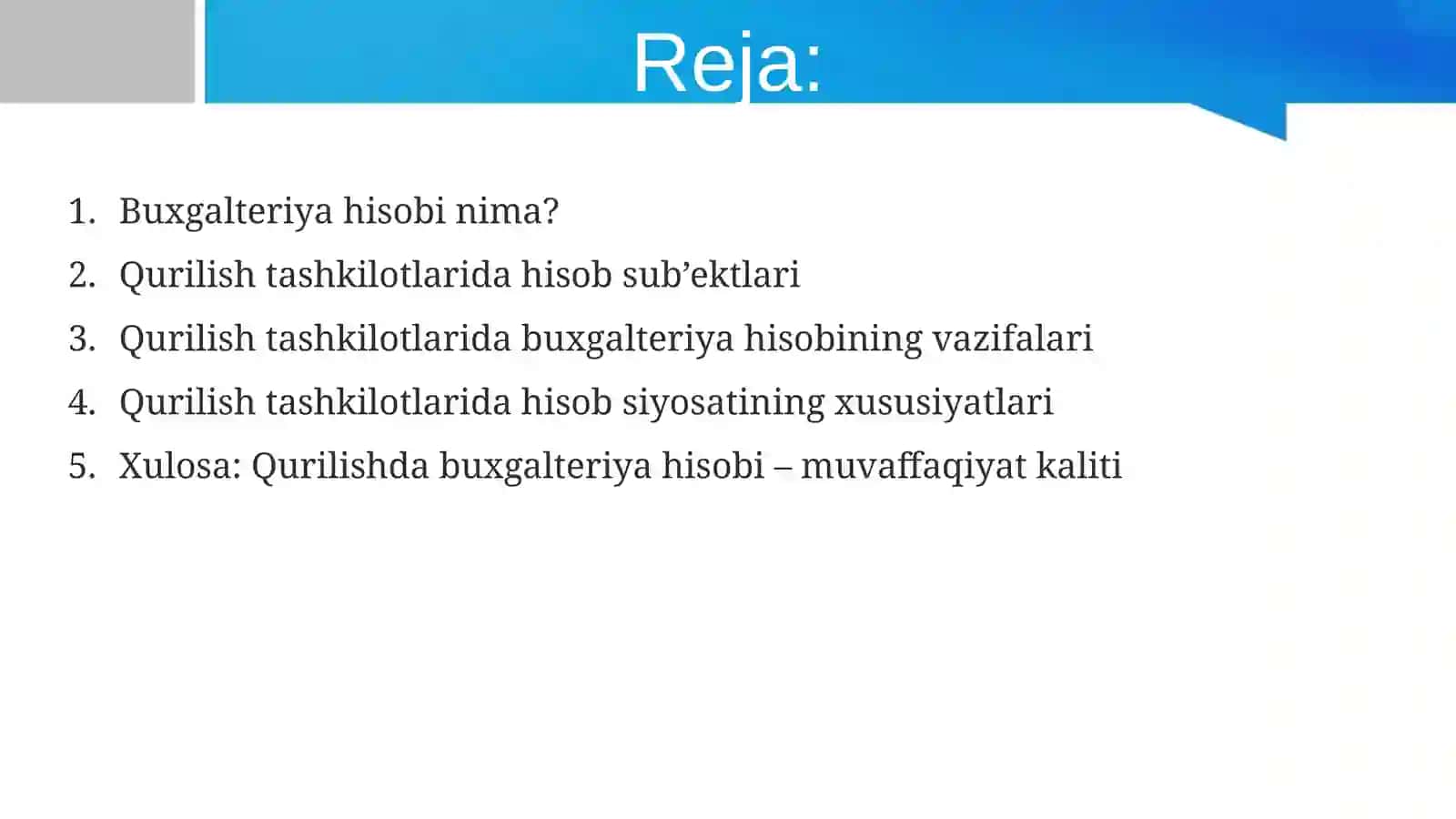 Qurilish tashkilotlarida buxgalteriya hisobining ob’ektlari va sub’ektlari 2
