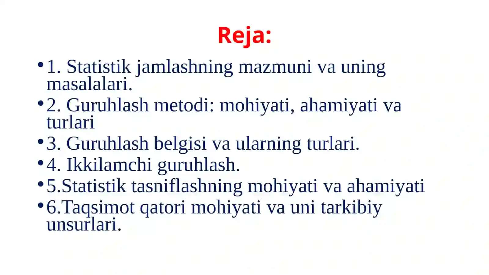 Statistik jamlash va guruhlash 2