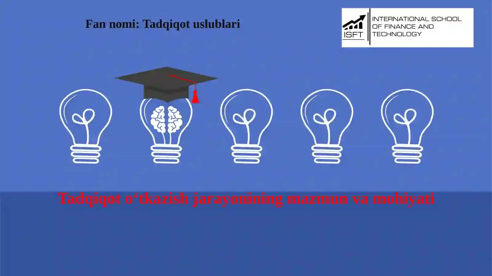 RESEARCH SKILLS Tadqiqot uslublari 2