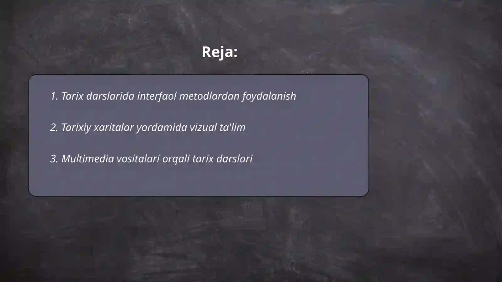 Tarix darslarida pedagogik texnologiyalardan foydalanish 2